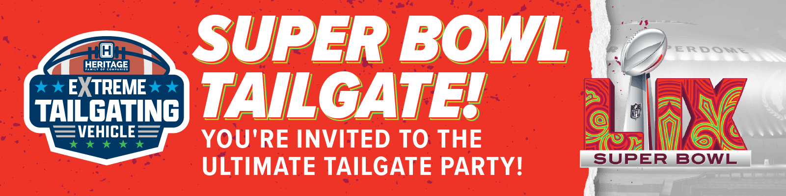 Heritage XTV Super Bowl Tailgate Party