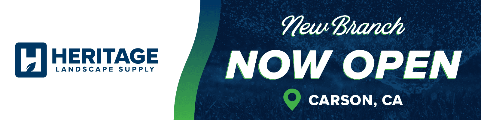 NOW OPEN: Heritage Landscape Supply – Carson, CA