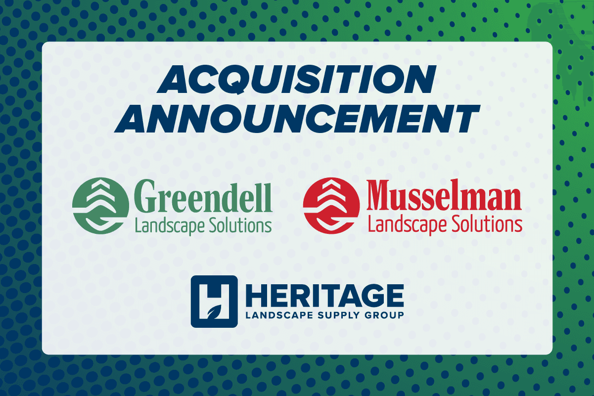 Heritage Landscape Supply Group announces expansion in Indiana with the acquisition of Greendell Landscape Solutions, Inc. and Musselman Landscape Solutions, LLC