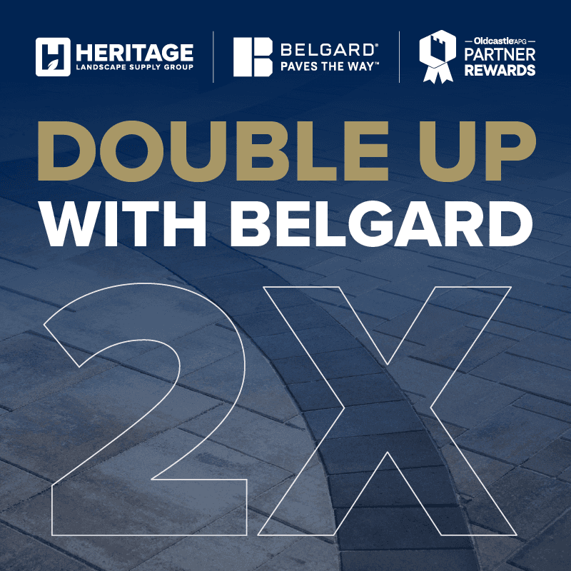 Double up with Belgard!