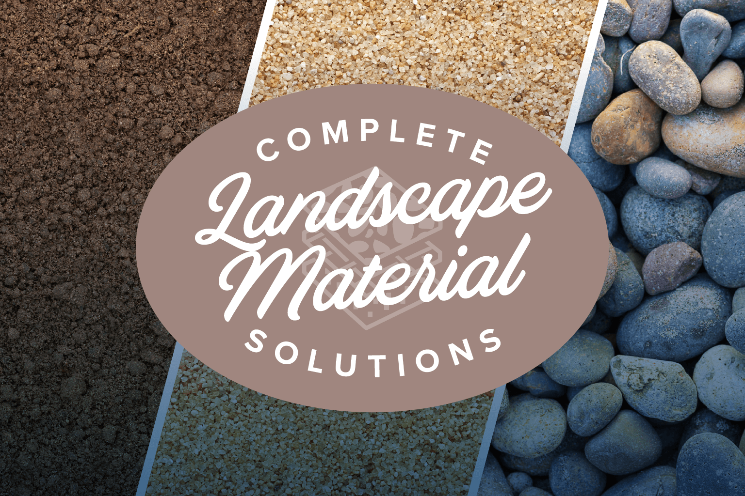 Complete Landscape Material Solutions