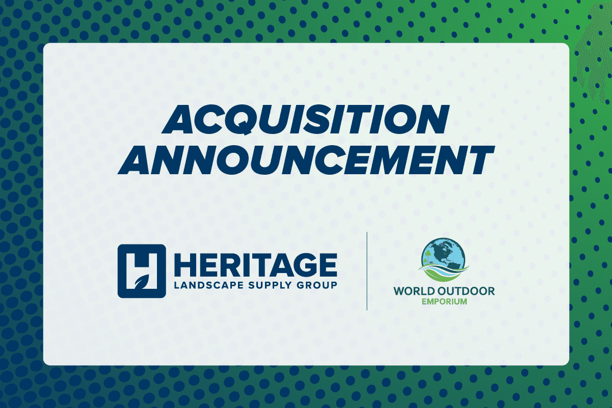 Heritage Landscape Supply Group announces expansion in St. Louis with the acquisition of World Outdoor Emporium
